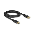 80622 - Delock DisplayPort cable 8K 60 Hz 3 m black metal